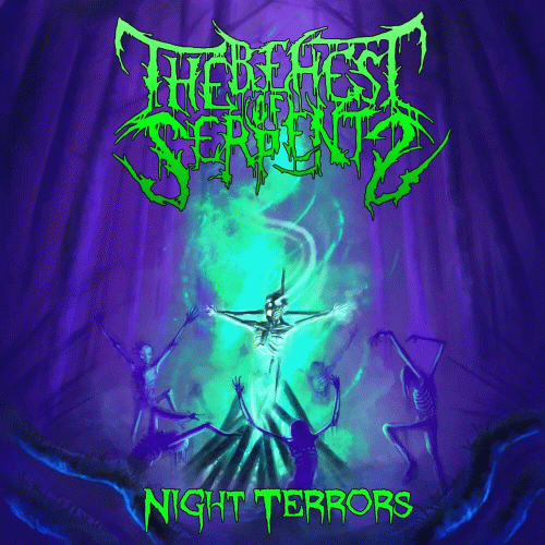 The Behest Of Serpents : Night Terrors